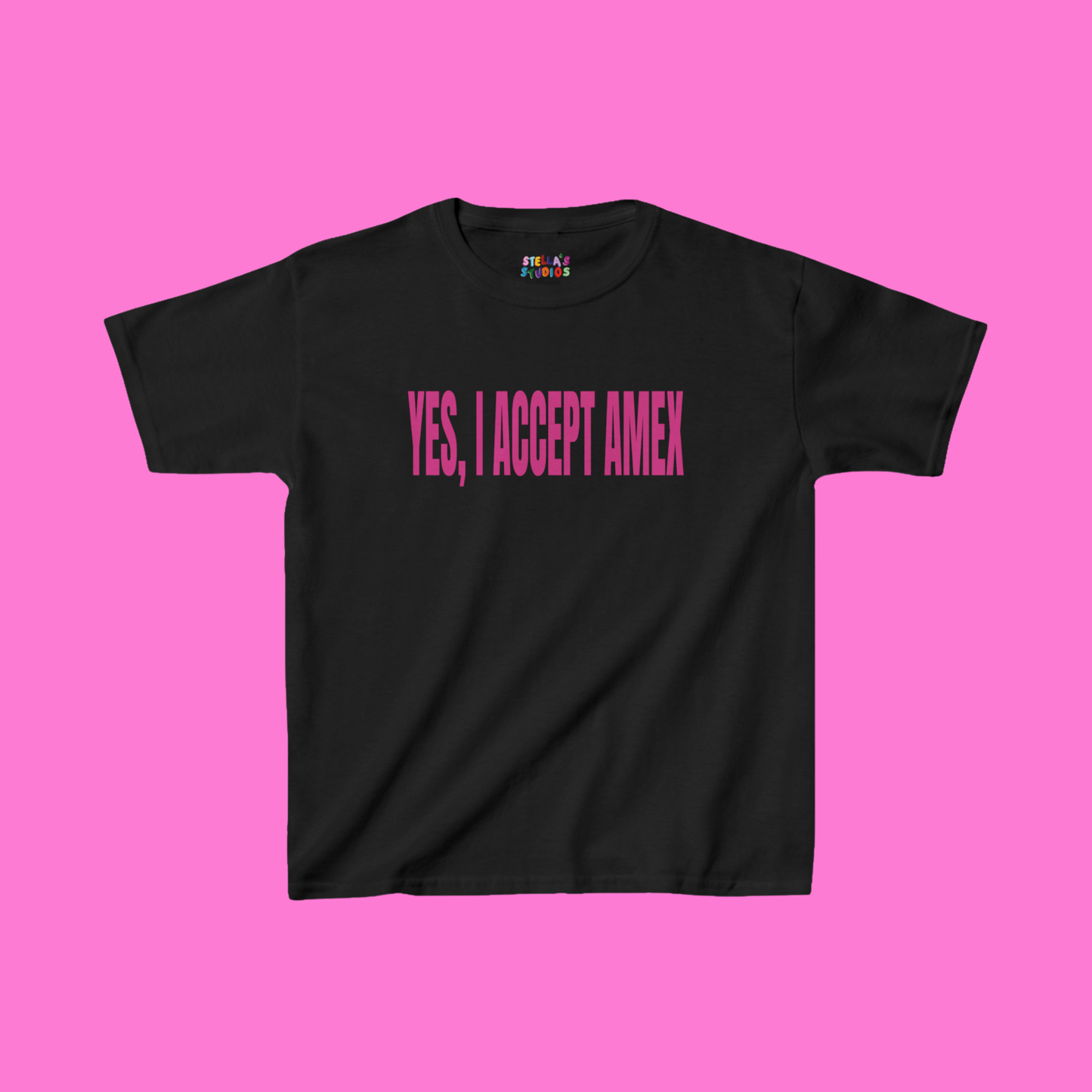 Yes, I Accept Amex Slogan Baby Tee