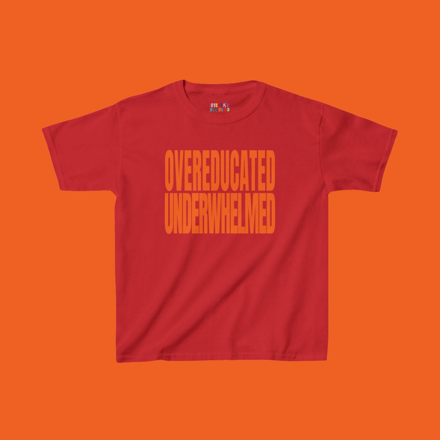 Overeducated Underwhelmed Slogan Baby Tee