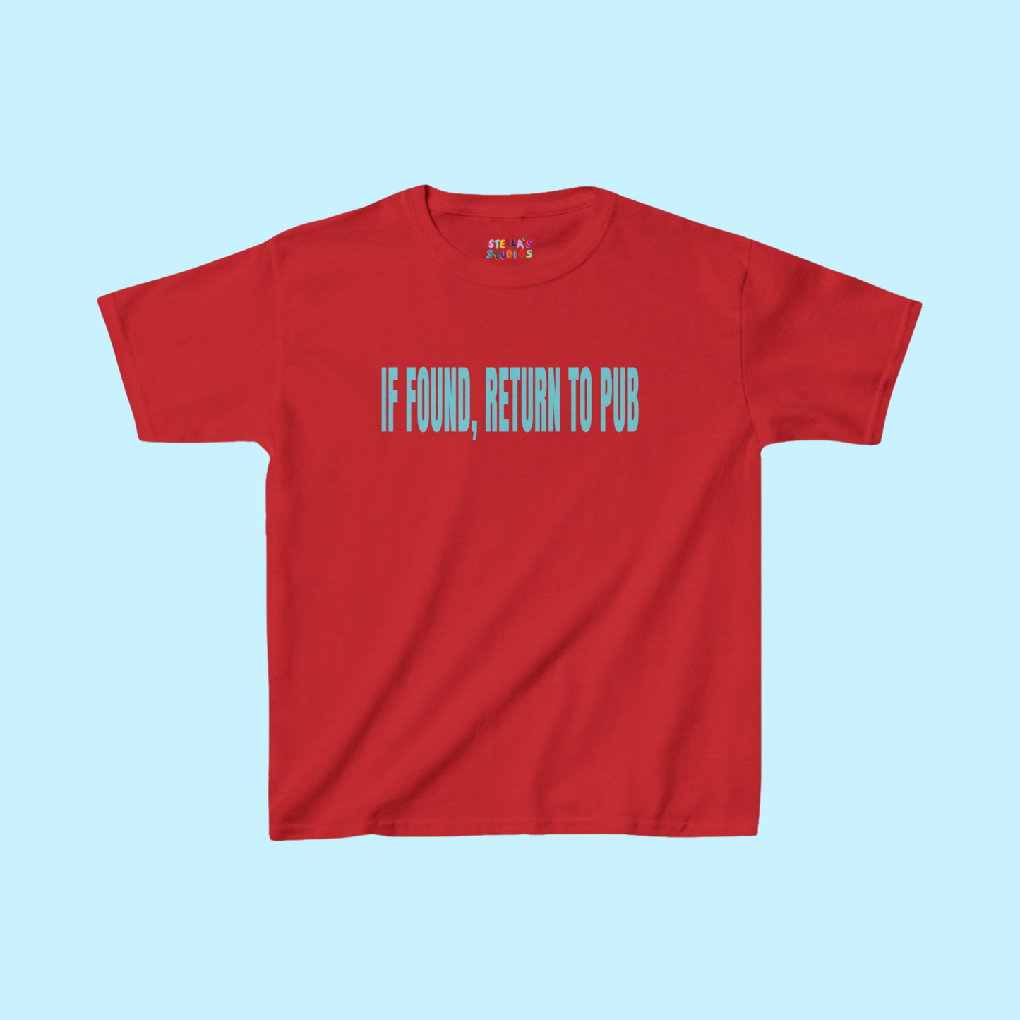If Found, Return to Pub Slogan Baby Tee