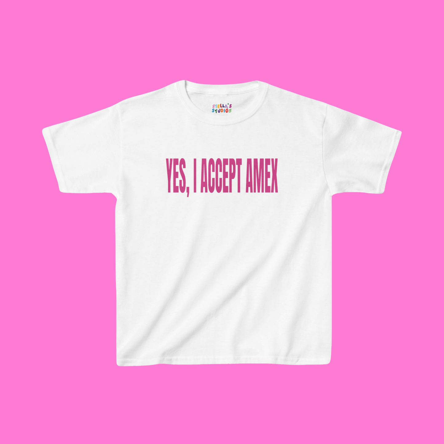 Yes, I Accept Amex Slogan Baby Tee